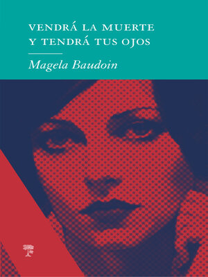 cover image of Vendrá la muerte y tendrá tus ojos